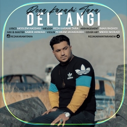 دانلود آهنگ دلتنگی رضا کرمی تارا